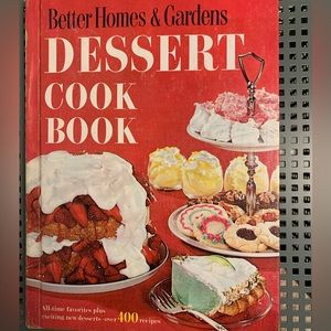 Vintage 1967 6th printing Better Homes & Gardens Dessert Cook Book